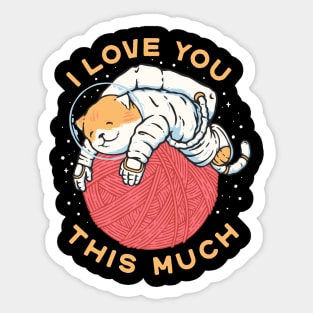 I Love You This Much Sticker